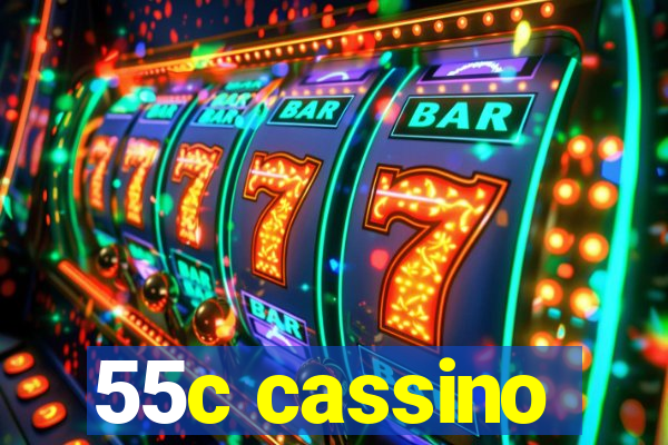 55c cassino
